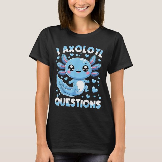 I Axolotl Questions Shirt Kids Axolotl Christmas (Voorkant)
