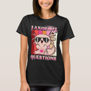 I Axolotl Vragen Retro jongens Girls Cute Pink Ax T-shirt
