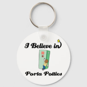 i believe in porta potties sleutelhanger