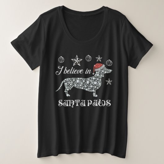 I Believe In Santa Paws Dachshund Christmas (Design devant)