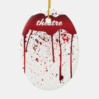 I Bleed Theater 1 Keramisch Ornament