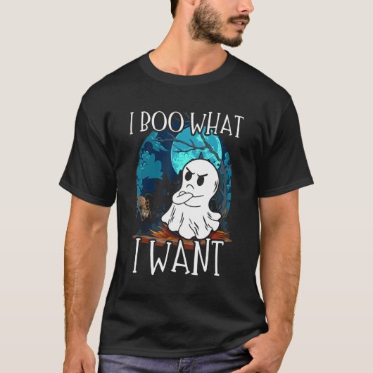I Boo What I Want Grumpy Spooky Ghost Halloween Sp T-shirt (Voorkant)