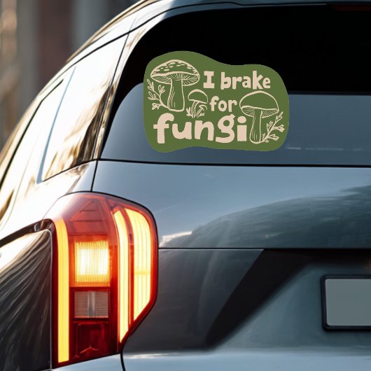 I BRAKE FOR FUNGI Fun Mushroom Foraging Sticker