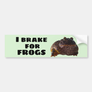 I brake Frogs Bumpersticker