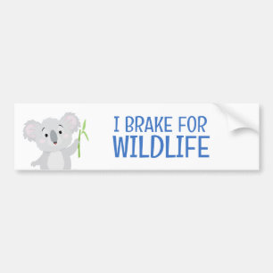 I Brake voor Wildlife Grey Koala Beer Australië Bumpersticker