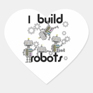 I Build Robots Hart Sticker