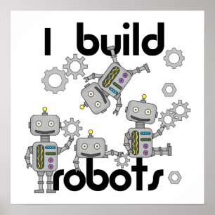 I Build Robots Poster