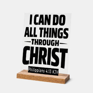 I Can Do All Things Philippians 4 13 KJV Acrylic