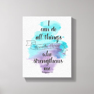 I can do all things through Christ  Canvas Afdruk