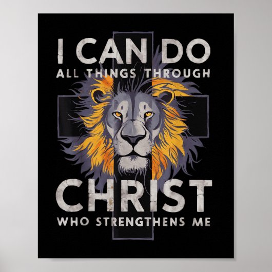 I Can Do All Things Through Christ Poster (Voorkant)