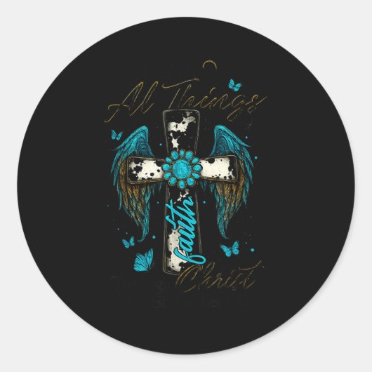 I Can Do All Things Through Christ Who Strengthens Ronde Sticker (Voorkant)