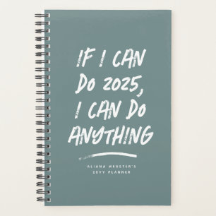 I can do anything funny motivational teal 2023