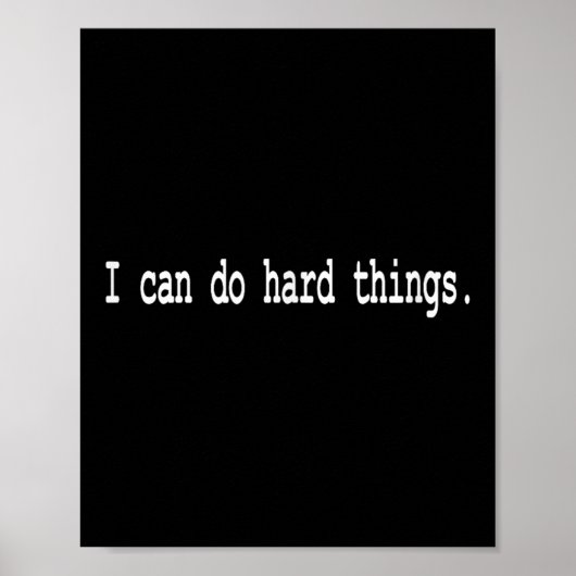 I Can Do Hard Things Poster (Voorkant)