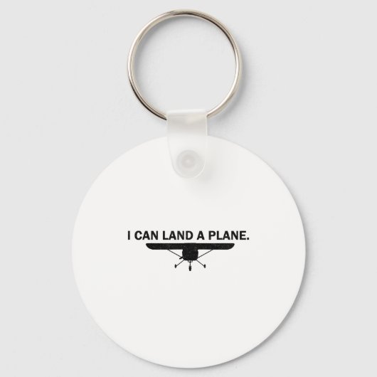 I Can Land A Plane Funny Lot Aviation Quote Sleutelhanger (Voorkant)