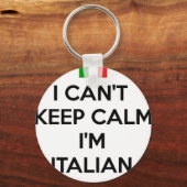 I CAN'T KEEP CALM... I'M ITALIAN SLEUTELHANGER (Voorkant)