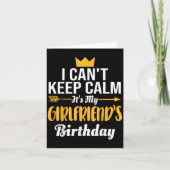 I Cant Keep Calm Its My Girlfriend's Birthday Kaart (Voorkant)