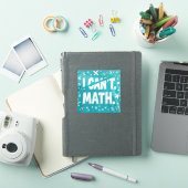 I cant math sticker (iPad Cover)