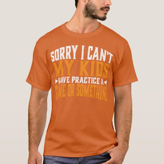 I Cant My Have Practice A Game retro T-shirt (Voorkant)