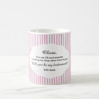 I can't say I do bridesmaid proposal mug preppy  Koffiemok