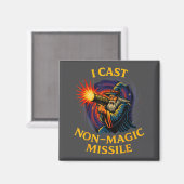 I Cast Non-magic Missile Funny Wizard Parody Meme  Magneet (Voorkant / Achterkant)