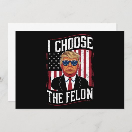 I Choose The Felon Funny Trump US Election Kaart (Voorkant / Achterkant)
