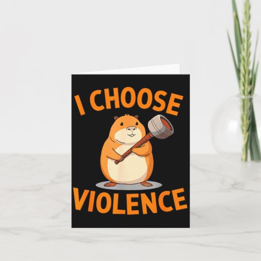 I Choose Violence Funny Hamster Graphic Kaart (Voorkant)