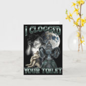 I Clogged Your Toilet Funny Alpha Wolf Meme  Kaart (Gele Bloem)