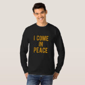 I COME IN PEACE I'M PEACE Apparels Couple's Matc T-shirt (Voorkant volledig)