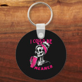 I Could Be Meaner Funny Skeleton _1  Sleutelhanger (Voorkant)