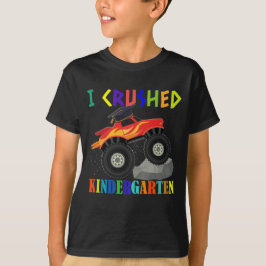 I Crush Kindergarten Monster Truck afstuderen T-shirt