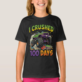 I Crushed 100 Days Monster Truck School Boy 1st T-shirt