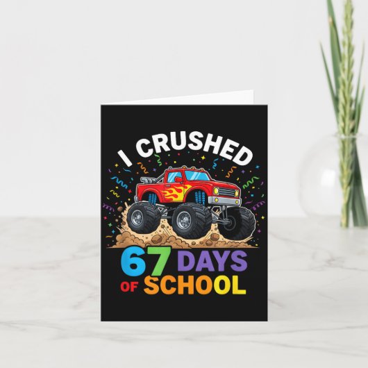 I Crushed 67 Days Of School 67 Meme 6 7 Monster Tr Kaart (Voorkant)