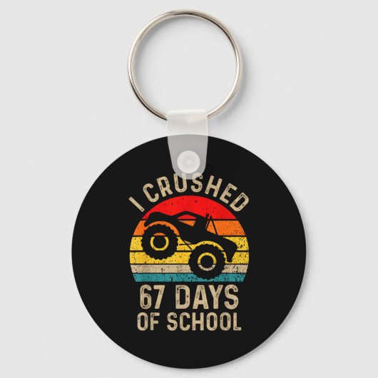 I Crushed 67 Days Of School Funny Six Seven Meme B Sleutelhanger (Voorkant)