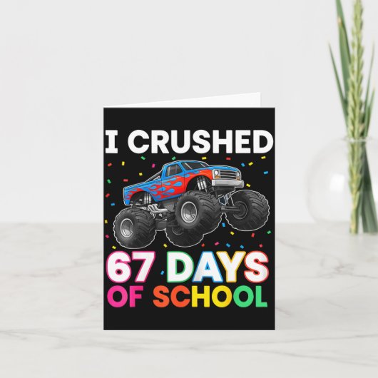 I Crushed 67 Days Of School Monster Teacher Studen Kaart (Voorkant)