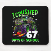 I Crushed 67 Days Of School Teachers Monster Truck Muismat (Voorkant)