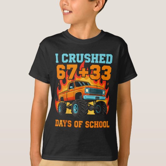 I Crushed 67 Plus 33 Days Of School Truck Teacher T-shirt (Voorkant)