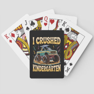 I Crushed Kindergarten Monster Truck Graduation Pokerkaarten