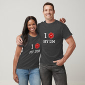 I d20 Mijn DM T-Shirt (ik hou van mijn DM) (Unisex)