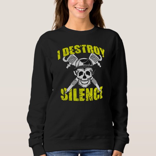 I Destroy Silence Construction Worker 3 Trui (Voorkant)