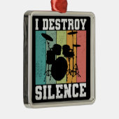 I Destroy Silence Distress Drummer Retro Metalen Ornament (Rechts)