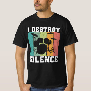 I Destroy Silence Distress Drummer Retro T-shirt
