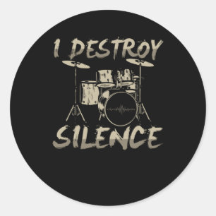 I Destroy Silence Drums Drumming Ronde Sticker