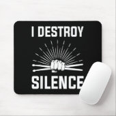 I Destroy Silence Funny Drummer And Drum Player Qu Muismat (Met muis)