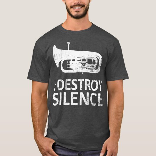 I Destroy Silence Funny Euphonium Players T-shirt (Voorkant)