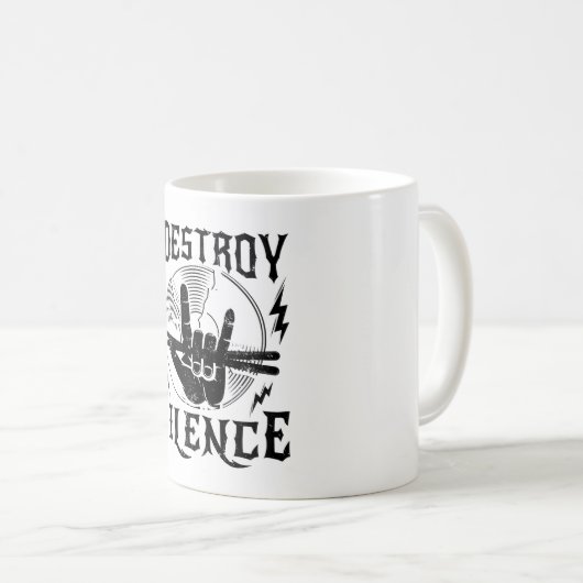 I Destroy Silence Music Coffee Mug (Devant droit)