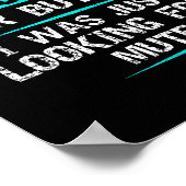 I Didn't Mean To Push Your Buttons Hilarious Sarca Poster (Hoek)