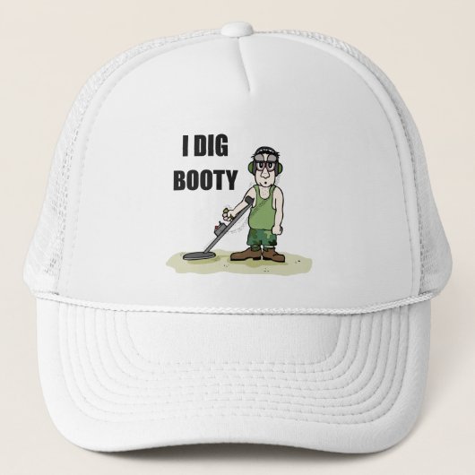 I Dig Booty Metal Detecteert Guy Trucker Pet (Voorkant)