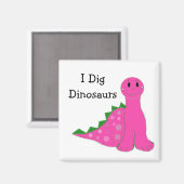 I Dig Dinosaurs Magneet (Voorkant / Achterkant)