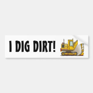 I Dig Dirt Digger Shovel Bumpersticker