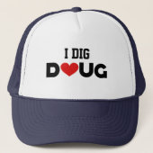 I Dig Doug Trucker Pet (Voorkant)